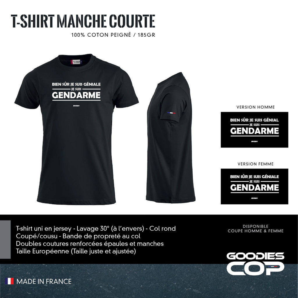 T-Shirt Manches Courtes "Je suis Gendarme"
