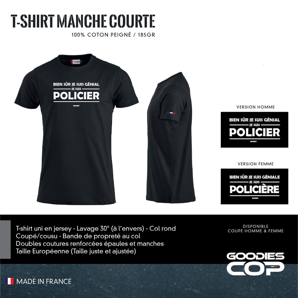 T-Shirt Manches Courtes "Je suis Policier"